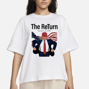 Trump shirt, The Return January 20 2024 Inauguration Day Trump shirt