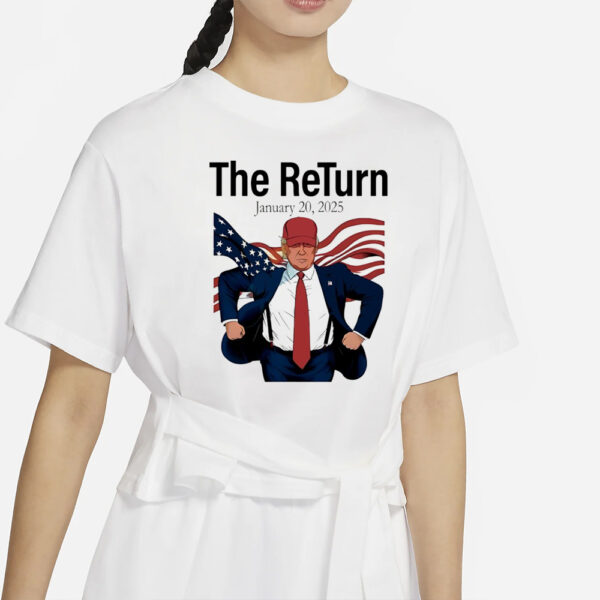 Trump shirt, The Return January 20 2024 Inauguration Day Trump shirt1