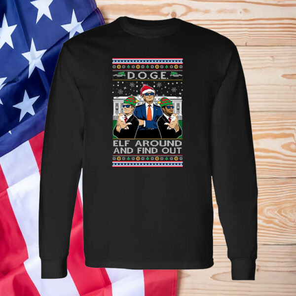 Doge Elf Around and Find Out Trump Elon Vivek T-Shirt