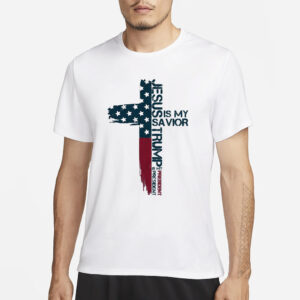 Trump 2024 Vintage 45 47 - Jesus Is My Savior Trump Is My President American Flag Shirt3