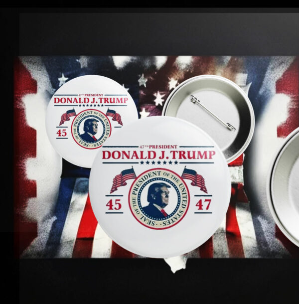 47th President Donald Trump 45-47 Inauguration Button