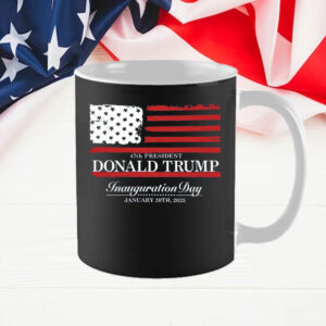 47th President Donald Trump Inauguration Day Mug