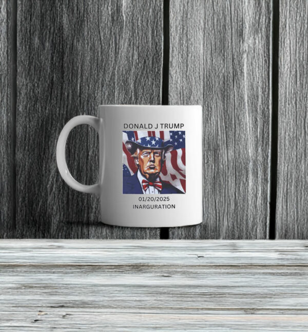 Donald J Trump 01/20/2025 Inauguration Mug