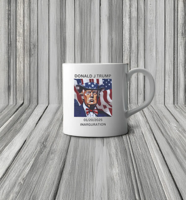 Donald J Trump 01/20/2025 Inauguration Mug