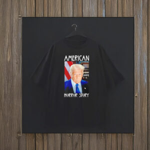 Donald Trump American horror story T-Shirt