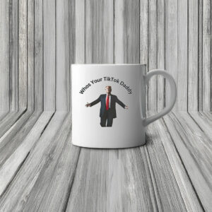 Donald Trump Whos Your Tiktok Daddy 2025 Mug