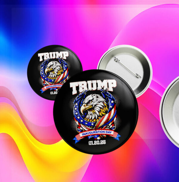 Donald Trump inauguration day 2025 bald eagle Button