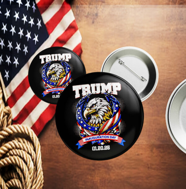 Donald Trump inauguration day 2025 bald eagle Button