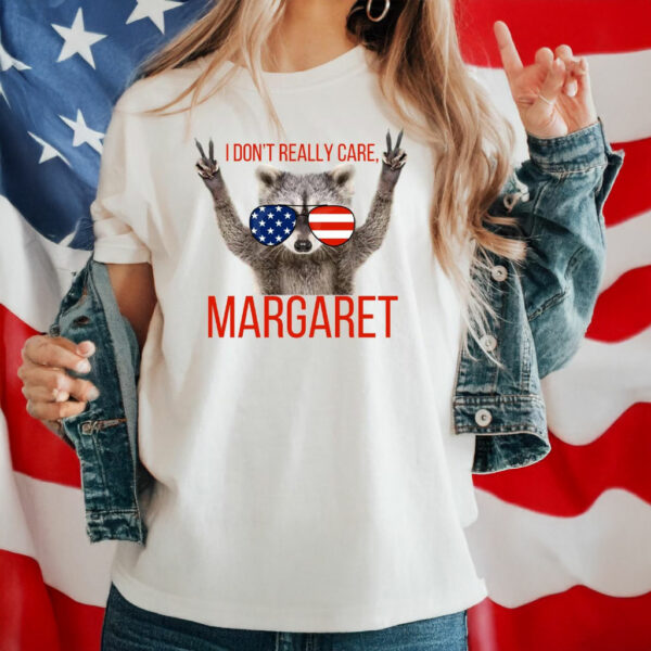 JD Vance Funny I don't really care, Margaret Shirt