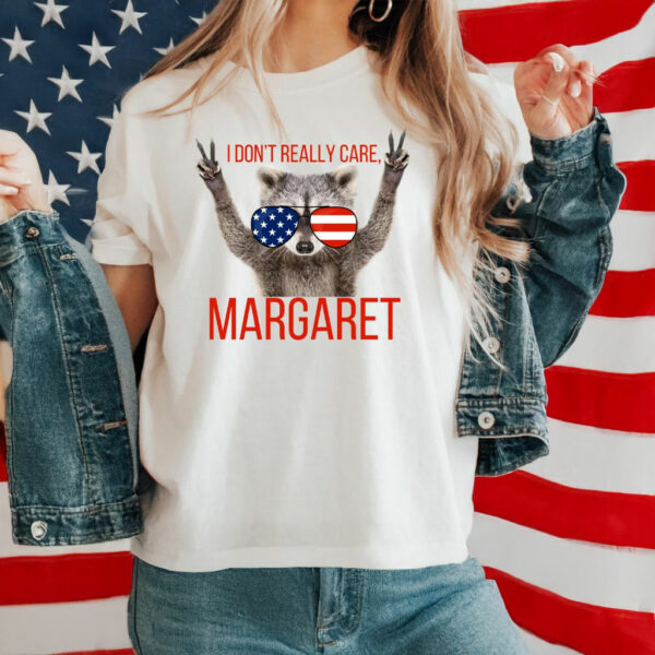 JD Vance Funny I don't really care, Margaret Shirt