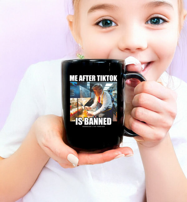 Linda Finegold Me After Tiktok Is Banned Assholes Live Forever Mug