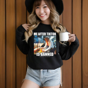 Linda Finegold Me After Tiktok Is Banned Assholes Live Forever T-Shirt