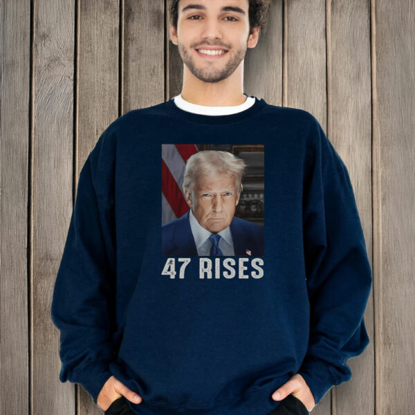 Nice Trump 47 Rises Inauguration Photo Of Donald Trump T-Shirt