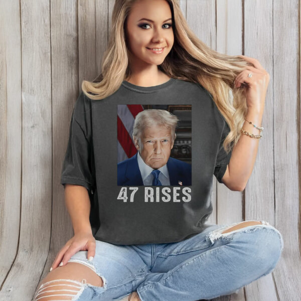 Nice Trump 47 Rises Inauguration Photo Of Donald Trump T-Shirt