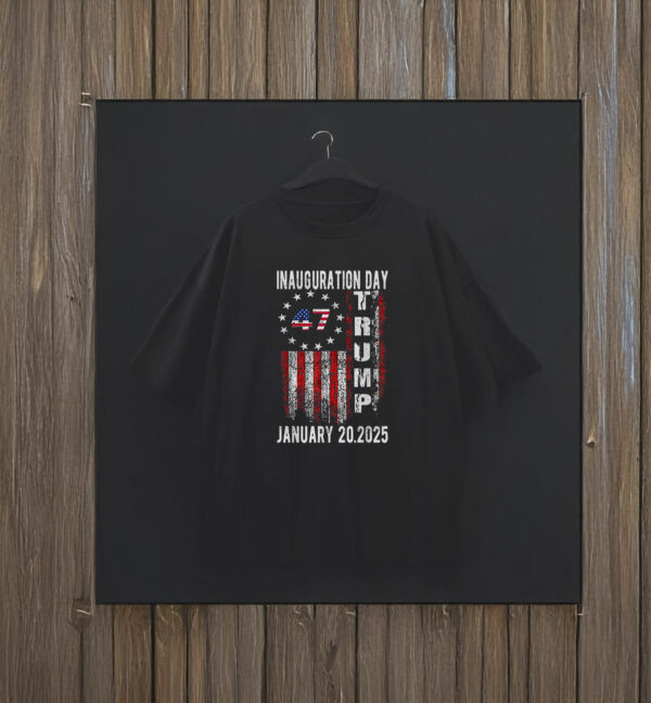 President Donald Trump Inauguration Day 2025 47 Th Flag T-Shirt