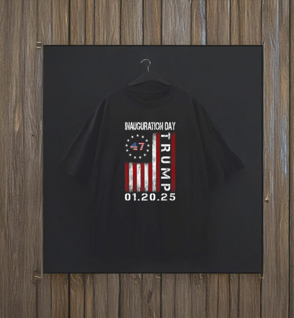 President Donald Trump Inauguration Day 2025 Memorabilia Flag T-Shirts