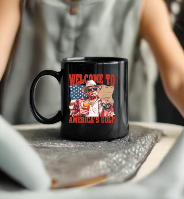 President Trump Welcome To America's Gulf Mexico Mug