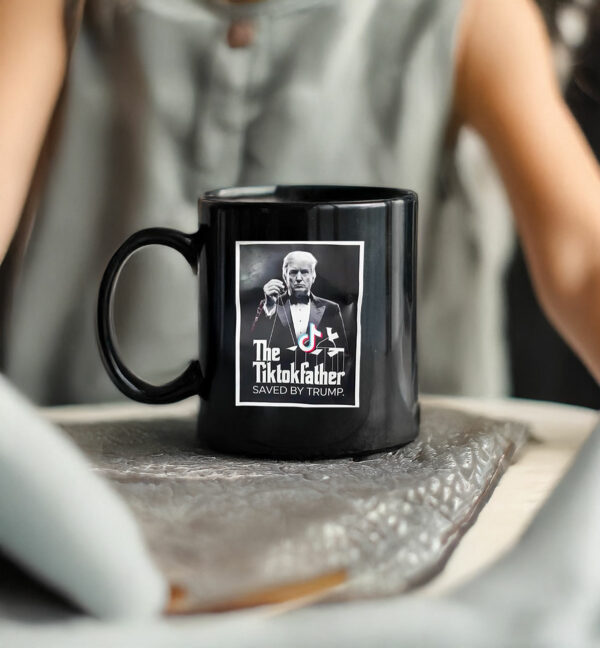 The Tiktokfather Saved By Trump 2025 Mug