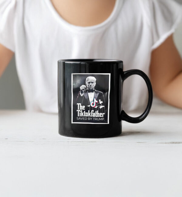 The Tiktokfather Saved By Trump 2025 Mug