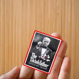 The Tiktokfather Saved By Trump 2025 Sticker ,Car Magnet