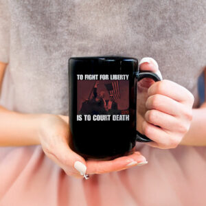 To Fight For Liberty Goth Is To Court Death Mug