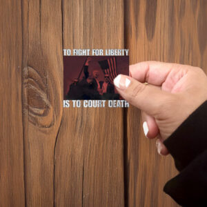 To Fight For Liberty Goth Is To Court Death Sticker ,Car Magnet