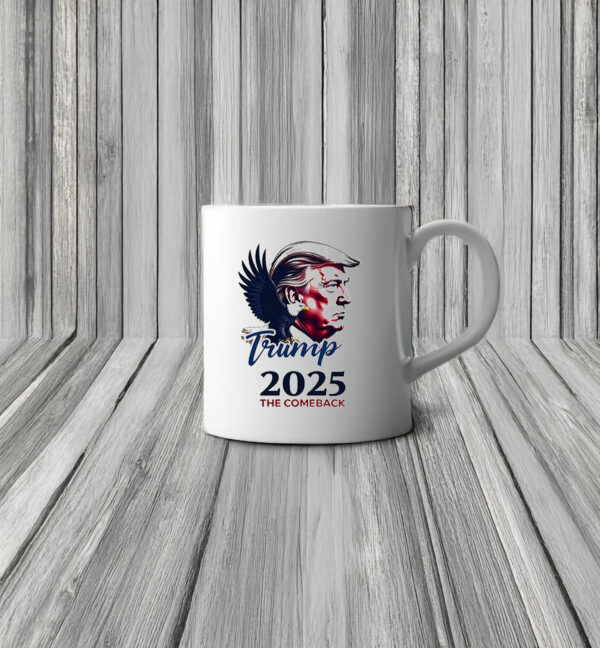 Trump 2025 The Comeback Mug