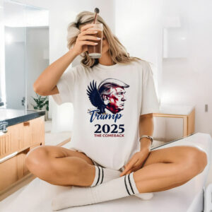 Trump 2025 The Comeback T-Shirt