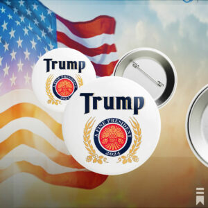 Trump A Fine President 2025 Pin Button