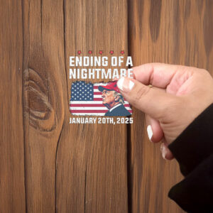 Trump Ending Of A Nightmare January 20th 2025 Sticker ,Car Magnet