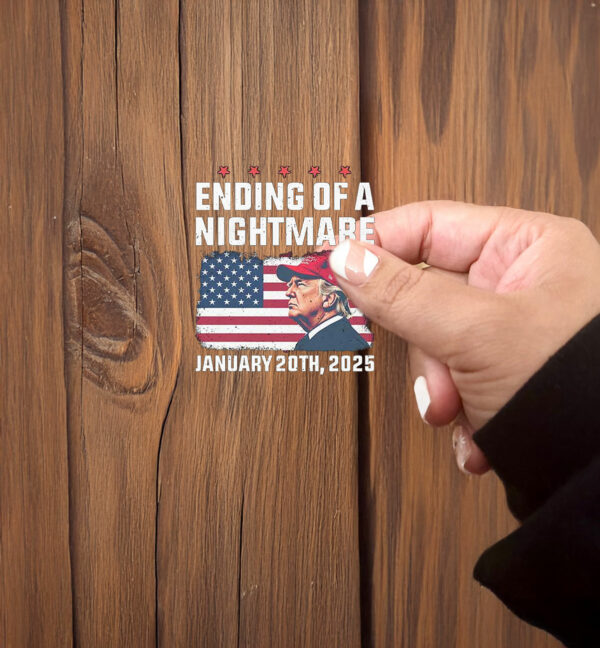 Trump Ending Of A Nightmare January 20th 2025 Sticker ,Car Magnet