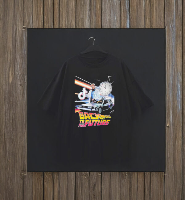 Trump Save Tiktok Back To The Future 2025 T-Shirt