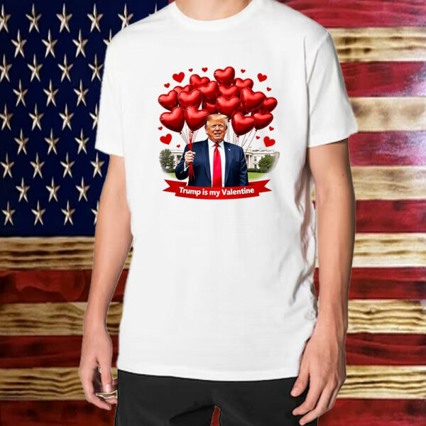 Trump Valentine's Day T-Shirt