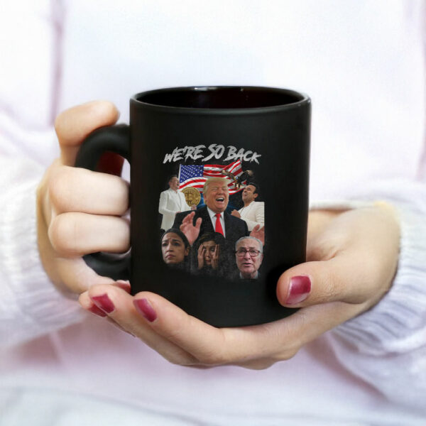 Trump We're So Back Mug