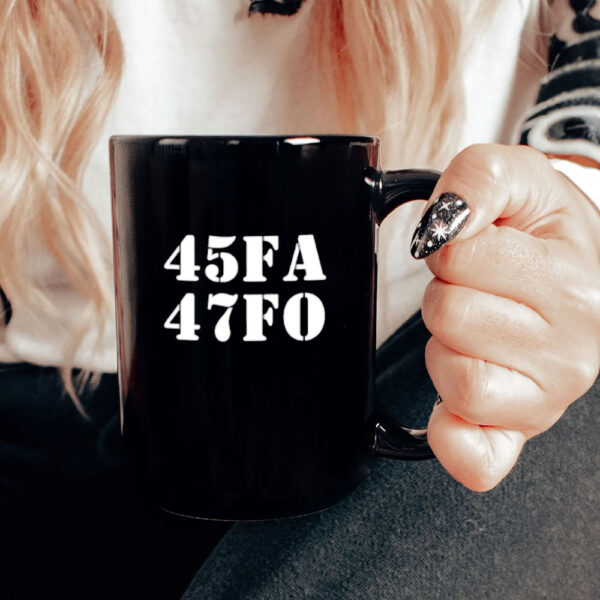 45 47 FA FO Donald Trump Mug