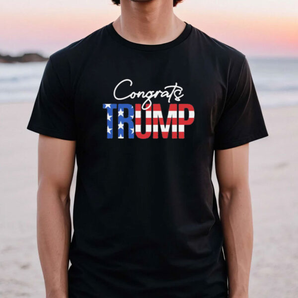 Congrats Trump American Flag Shirt