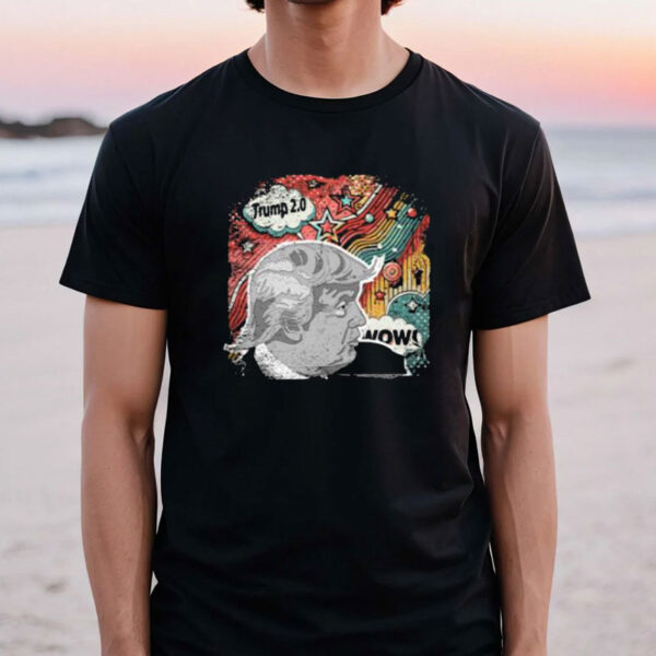 Donald Trump 2.0 Pop Art Style Shirt