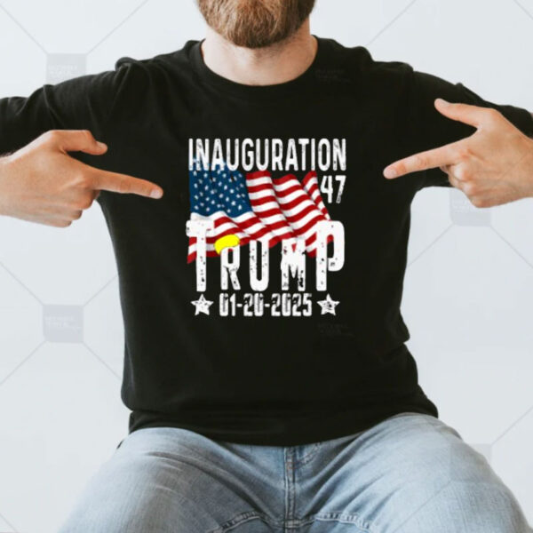 Donald Trump Inauguration Day 2025 47th President T-Shirt