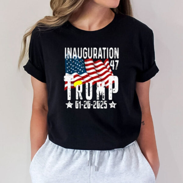 Donald Trump Inauguration Day 2025 47th President T-Shirt