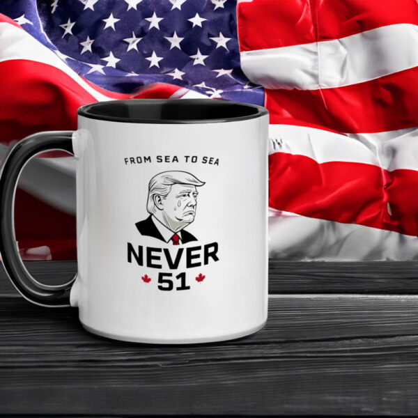 From Sea To Sea Never 51 Trump cry Mug