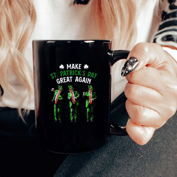 Funny Trump Dancing Make St. Patrick's Day Great Again Mug