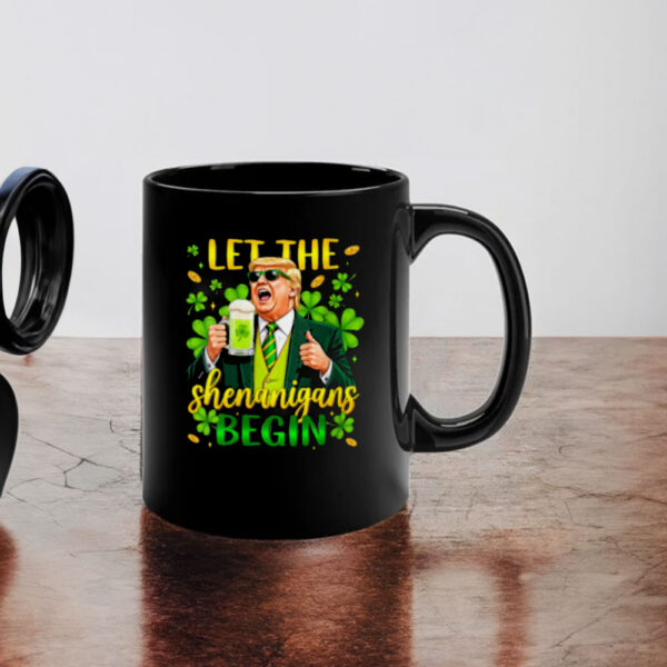 Funny Trump St Patrick’s Day Beer Let The Shenanigans Begin Mug