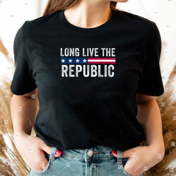 Long Live the Republic Patriotic American Flag Shirt