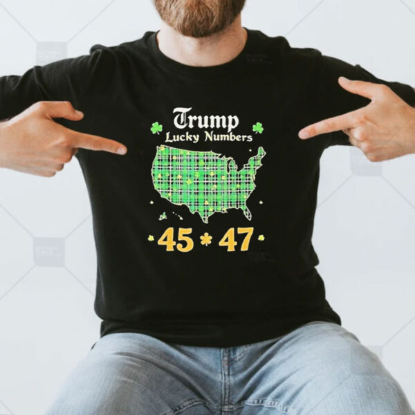 Lucky Numbers 45-47 President Trump St. Patricks Day Shirt