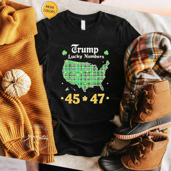 Lucky Numbers 45-47 President Trump St. Patricks Day Shirt