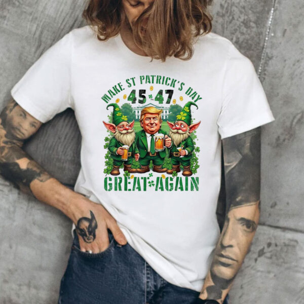 Make St Patricks Day Great Again Funny Trump Gnomies T-Shirt