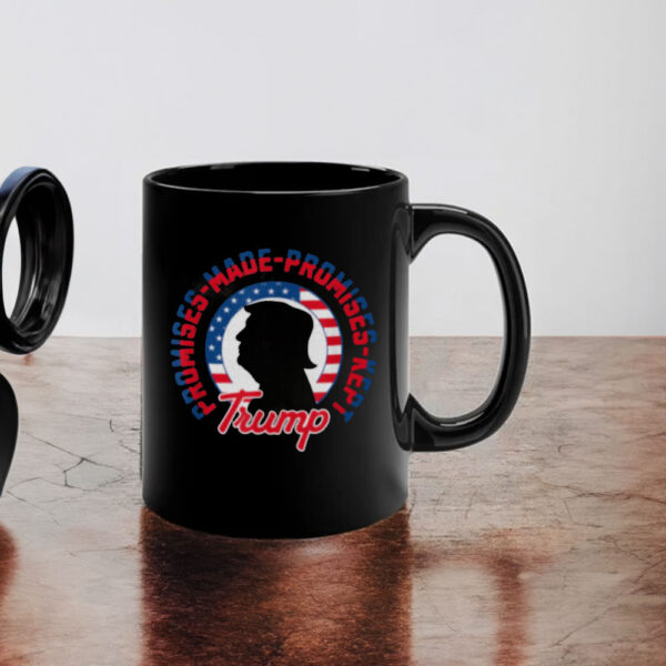 Trump 45 47 MAGA Promises Made Promises Kept Mug