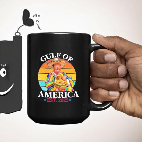 Trump Funny Gulf Of US America Est 2025 Mug