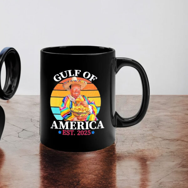 Trump Funny Gulf Of US America Est 2025 Mug