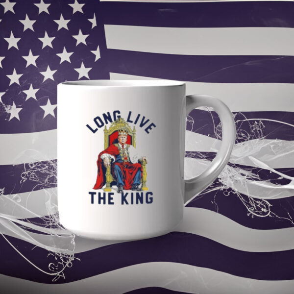 Trump Long Live The King American Mug